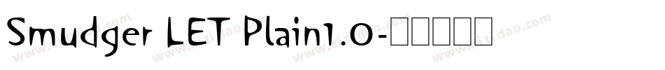 Smudger LET Plain1.0字体转换